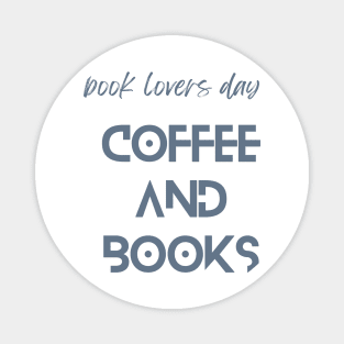 Coffee and books Magnet